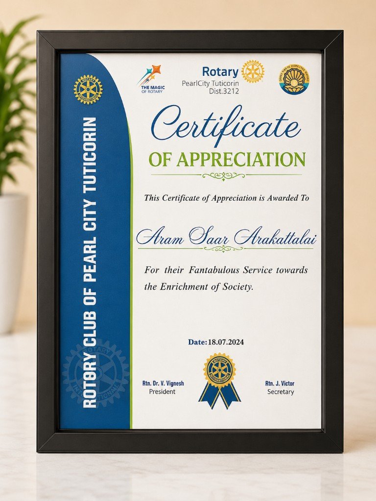 Rotary Club of Pearl City Tuticorin certificate of appreciation to Aram Saar Arakattalai